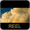 MOVIE - Talldrinks Reel - copyright Tall Drinks